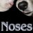 Noses